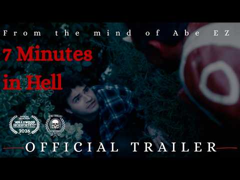 7 MINUTES IN HELL | OFFICIAL TRAILER