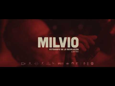 MILVIO Fotógrafo de la Revolución - Teaser