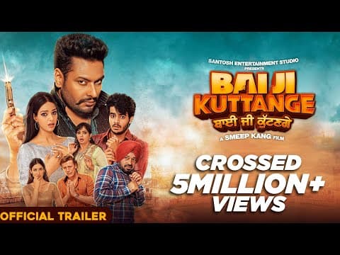 Bai Ji Kuttange (Trailer) | Dev Kharoud, Nanak Singh, Harnaaz Sandhu, Releasing on 19th August 2022