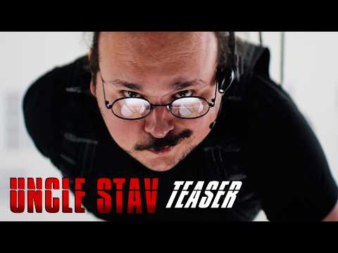 Uncle Stav: Mission Impossible Teaser