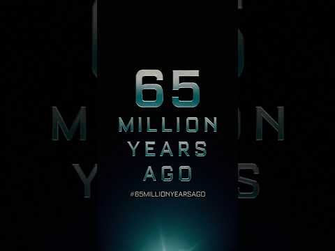 Welcome to Earth 65 million years ago… good luck