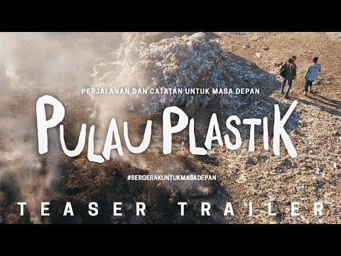 TEASER TRAILER PULAU PLASTIK | SEGERA TAYANG DI BIOSKOP