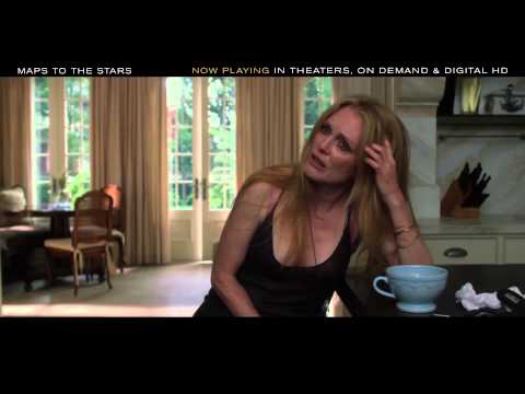MAPS TO THE STARS - Mommy Dearest - Now Playing