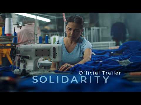 SOLIDARITY | Official Trailer