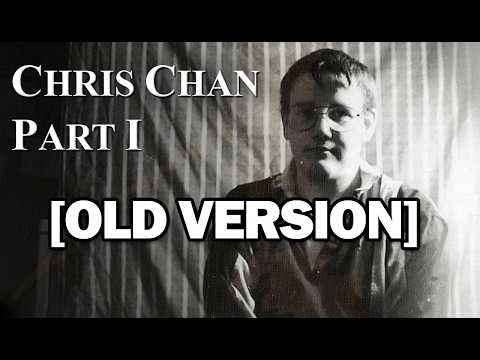 Chris Chan: A Comprehensive History - Part 1