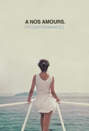 A Nos Amours
