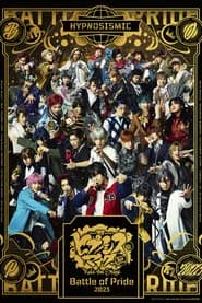 Hypnosis Mic: Division Rap Battle - Rule the Stage -Battle of Pride 2023-