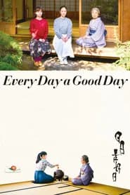 Every Day a Good Day