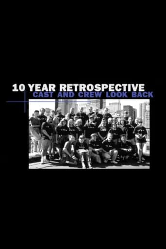 10 Year Retrospective: Cast and Crew Look Back