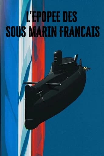 L'épopée des sous-marins français
