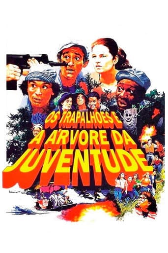 The Trapalhões and the Tree of Youth