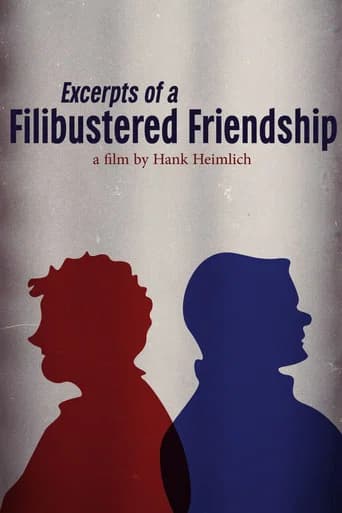 Excerpts of a Filibustered Friendship