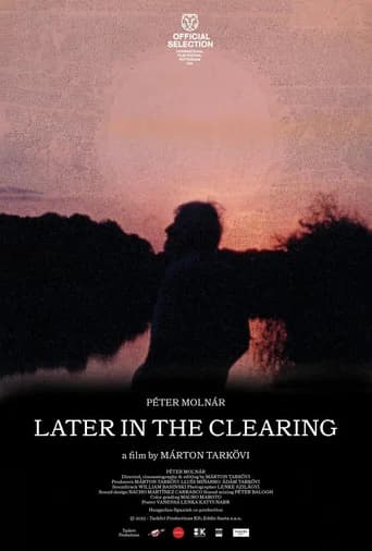 Later in the Clearing