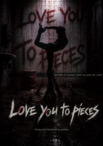 Love You to Pieces