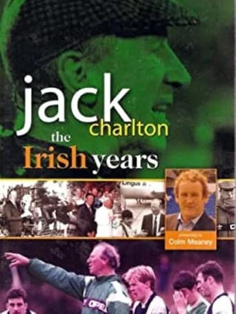 Jack Charlton: The Irish Years