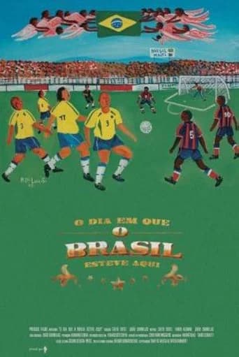 O Dia em que o Brasil Esteve Aqui