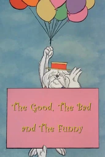 The Good, the Bad and the Funny