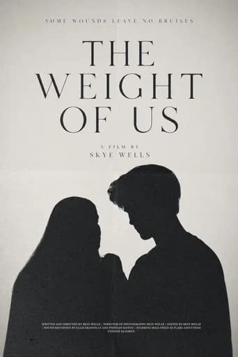 The Weight of Us