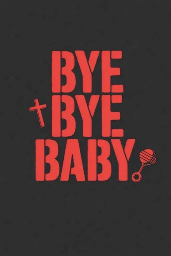 Bye Bye Baby