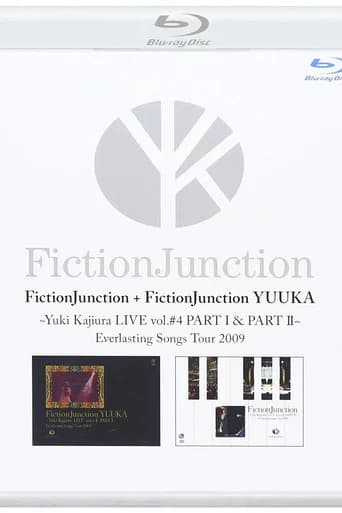 FictionJunction YUUKA ~ Yuki Kajiura L IVE vol.#4 PART 1&2 Everlasting Songs Tour 2009