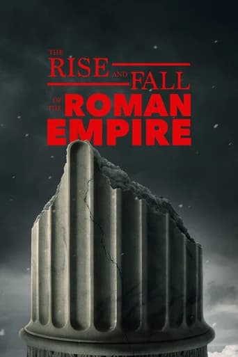 The Rise and Fall of the Roman Empire